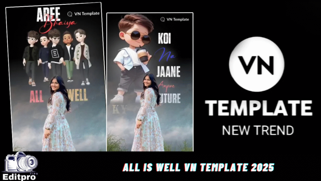 All Is well Vn Template 2025 All Is well Vn Template 2025