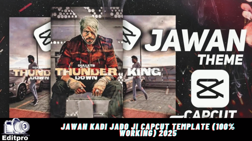 Jawan Kadi Jado Ji Capcut Template (100% Working) 2025 Jawan Kadi Jado Ji Capcut Template (100% Working) 2025