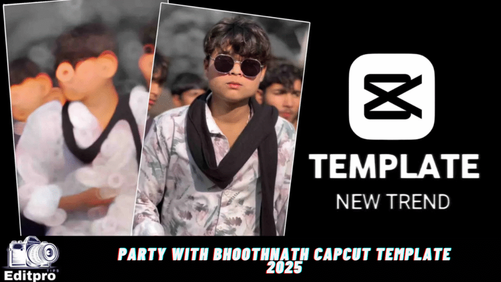 Party With Bhoothnath Capcut Template 2025 Party With Bhoothnath Capcut Template 2025